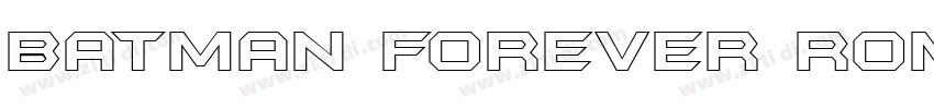 Batman Forever Roman字体转换